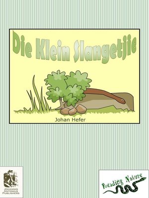 cover image of Die Klein Slangetjie